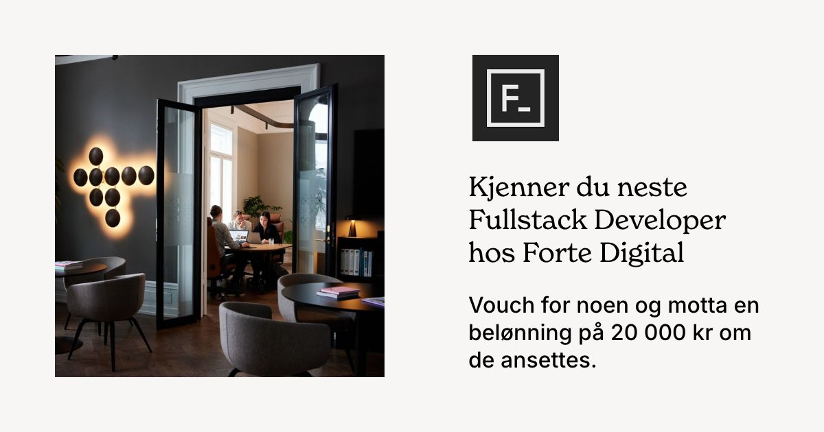 Fullstack Developer | Forte Digital | Vouch